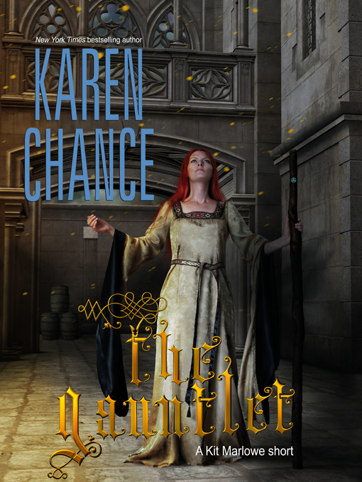 Title details for The Gauntlet by Karen Chance - Wait list